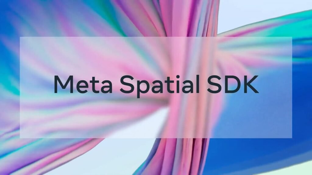 Meta Spatial SDK Lets Developers Easily Build Quest Apps Without A Game Engine