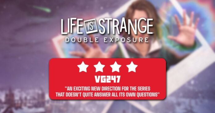 Life is Strange: Double Exposure review - the most satisfyingly speculative, but least intimate, entry into the franchise yet